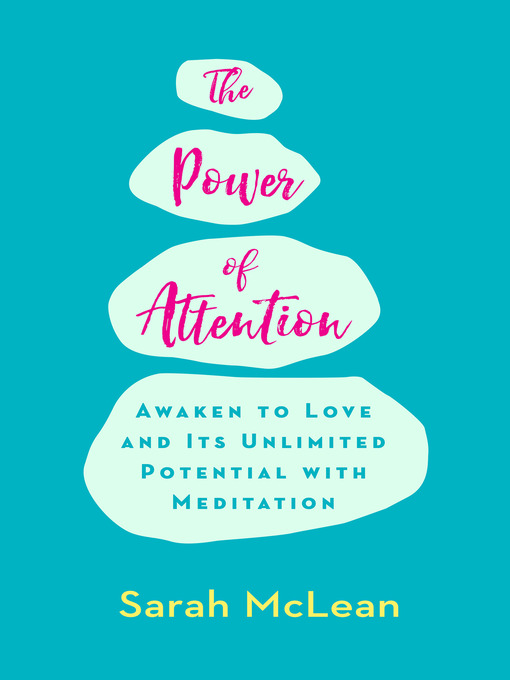 Title details for The Power of Attention by Sarah McLean - Available